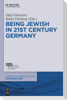 Being Jewish in 21st-Century Germany