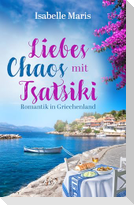 Liebeschaos mit Tsatsiki