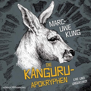 Kling, Marc-Uwe. Die Känguru-Apokryphen. Hörbuch Hamburg, 2018.