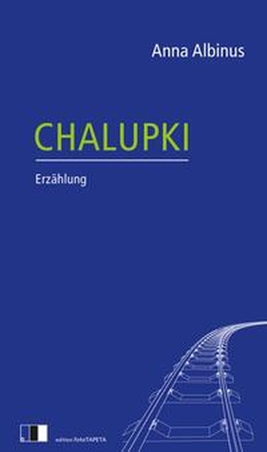 Albinus, Anna. Chalupki. edition Fototapeta, 2023.