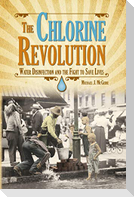 The Chlorine Revolution