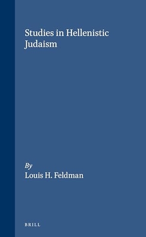 Feldman, Louis H. Studies in Hellenistic Judaism. Brill, 1996.