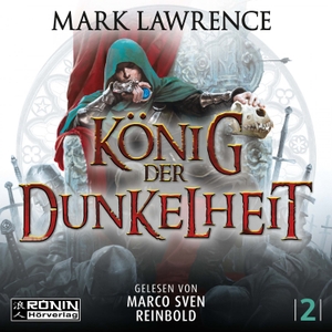 Lawrence, Mark. König der Dunkelheit - Ein epischer Fantasy-Roman von Mark Lawrence. Omondi UG, 2026.