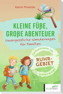 Kleine Füße, große Abenteuer im Ruhrgebiet