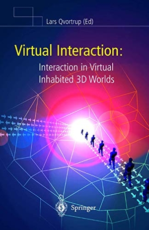 Qvortrup, Lars (Hrsg.). Virtual Interaction: Inter