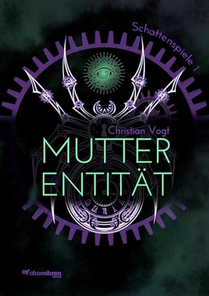 Vogt, Christian. Mutterentität. ohneohren, Verlag, 2024.