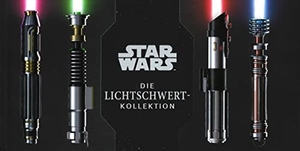 Wallace, Daniel / Liszko, Lukasz et al. Star Wars: Die Lichtschwert-Kollektion. Panini Verlags GmbH, 2020.