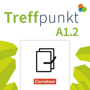 Buchholz, Annette / Chrástová, Katerina et al. Treffpunkt. Deutsch als Zweitsprache in Alltag & Beruf A1. Teilband 02 - Kursbuch und Übungsbuch - 121283-4 und 121292-6 im Paket. Cornelsen Verlag GmbH, 2022.
