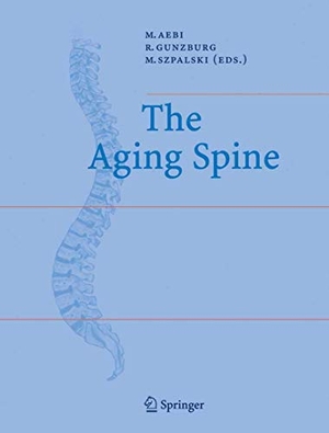 Aebi, Max / Marek Szpalski et al (Hrsg.). The Aging Spine. Springer Berlin Heidelberg, 2005.