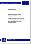 «Famous Leader of the German Colony Here»