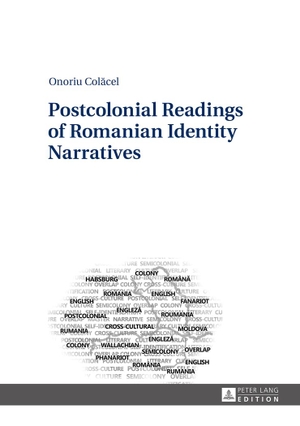 Colacel, Onoriu. Postcolonial Readings of Romanian