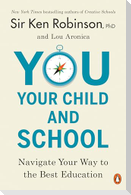 You, Your Child, and School