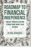 Roadmap to Financial Independence
