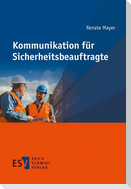 Kommunikation für Sicherheitsbeauftragte