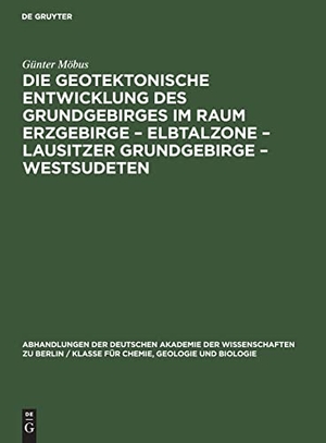 Möbus, Günter. Die Geotektonische Entwicklung des Grundgebirges im Raum Erzgebirge ¿ Elbtalzone ¿ Lausitzer Grundgebirge ¿ Westsudeten. De Gruyter, 1965.