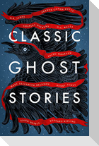Classic Ghost Stories