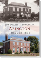 Abington Through Time