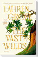 The Vaster Wilds