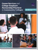 Career Services and College-Employer Partnership Practices in Community Colleges