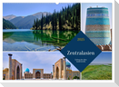Zentralasien - Entlang der alten Seidenstraße (Wandkalender 2025 DIN A2 quer), CALVENDO Monatskalender