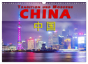 China - Tradition und Moderne (Wandkalender 2024 DIN A3 quer), CALVENDO Monatskalender