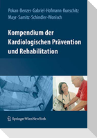 Kompendium der kardiologischen Prävention und Rehabilitation