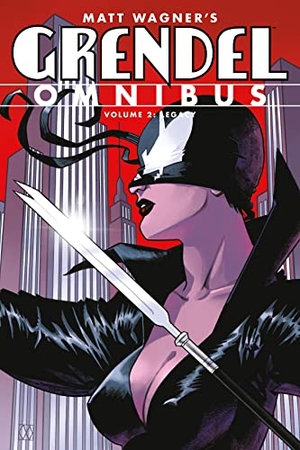 Wagner, Matt / Diana Schutz. Grendel Omnibus Volume 2: Legacy (Second Edition). Dark Horse Comics, 2022.