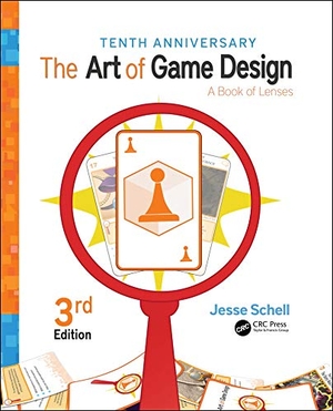 Schell, Jesse. The Art of Game Design - A Book of Lenses, Third Edition. A K Peters/CRC Press, 2019.