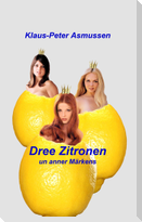 Dree Zitronen