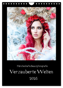 Märchenhafte Beautyfotografie - Verzauberte Welten (Wandkalender 2025 DIN A4 hoch), CALVENDO Monatskalender