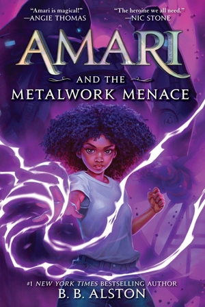Alston, B. B.. Amari and the Metalwork Menace. Harper Collins Publ. USA, 2026.
