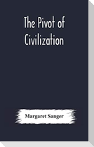 The pivot of civilization