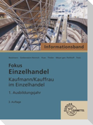 Fokus Einzelhandel, 1. Ausbildungsjahr