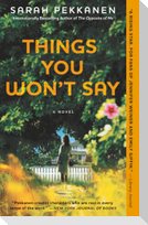 Things You Won't Say