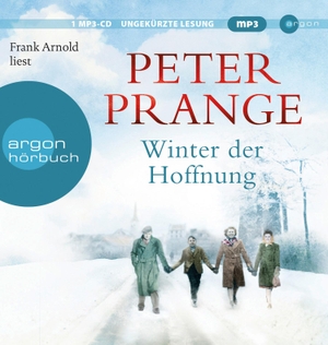 Prange, Peter. Winter der Hoffnung. Argon Verlag GmbH, 2021.