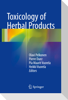 Toxicology of Herbal Products