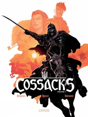 Brugeas, Vincent. Cossacks Vol. 1 - The Winged Hussar. Cinebook Ltd, 2023.