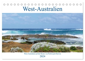 Berns, Nicolette. West-Australien (Tischkalender 2024 DIN A5 quer), CALVENDO Monatskalender - Entdecken Sie West-Australien auf der Route von Perth nach Darwin. Calvendo, 2023.