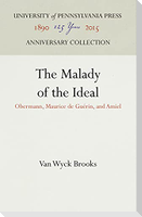 The Malady of the Ideal