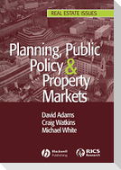 Planning Public Policy Property Markets