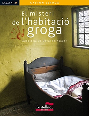 Leroux, Gaston / David Fernández Villarroel. El misteri de l'habitació groga. Castellnou Edicions, 2010.