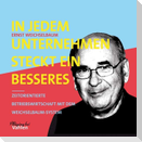 In jedem Unternehmen steckt ein besseres