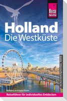 Reise Know-How Reiseführer Holland - Die Westküste