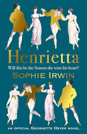Irwin, Sophie. Henrietta. Penguin, 2026.