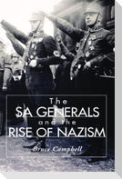 The Sa Generals and the Rise of Nazism