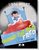 Under-The-Bed Fred