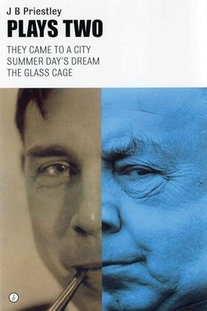 Priestley, J. B.. Priestley - Plays Two. Bloomsbury 3PL, 2004.
