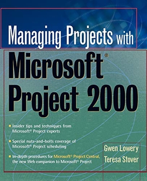 Lowery / Stover. Managing Projects w/MS Project. John Wiley & Sons, 2001.