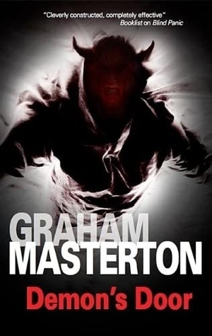 Masterton, Graham. Demon's Door. Joffe Books LTD -Severn House Books, 2011.