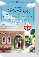 Lady Hardcastle und der Tod im Walzertakt